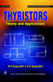 NewAge Thyristors:Theory and Applications